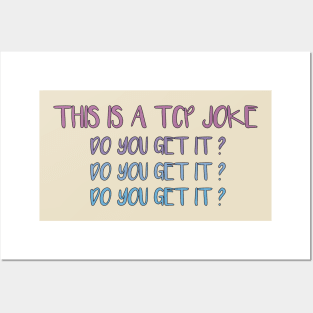 This Is A TCP Joke Do You Get It - Funny network engineer TCP packet joke Posters and Art